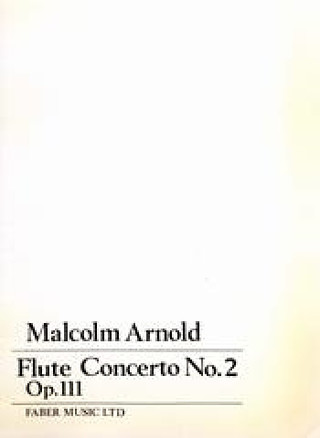 Malcolm Arnold - Konzert 2 Op 111 (1972)