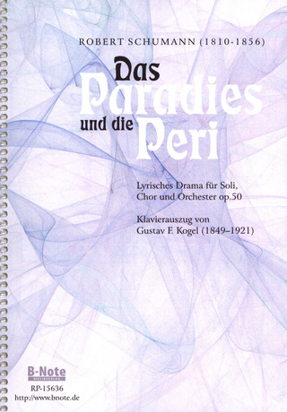Robert Schumann: Das Paradies und die Peri op. 50