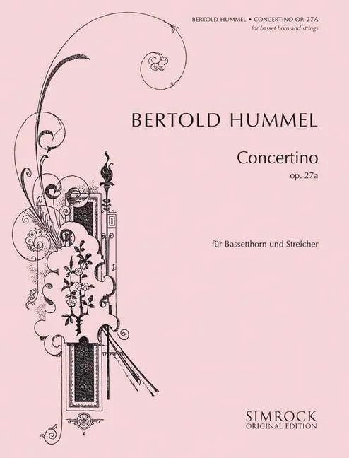 Bertold Hummel - Concertino