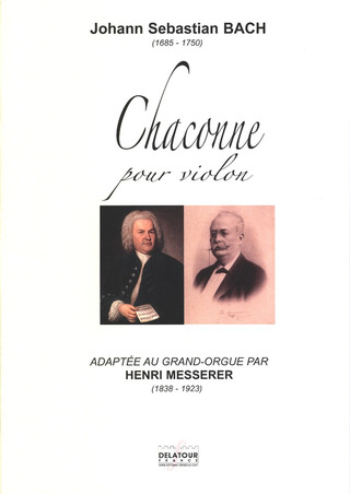 Johann Sebastian Bach - Chaconne für Violine BWV 1004
