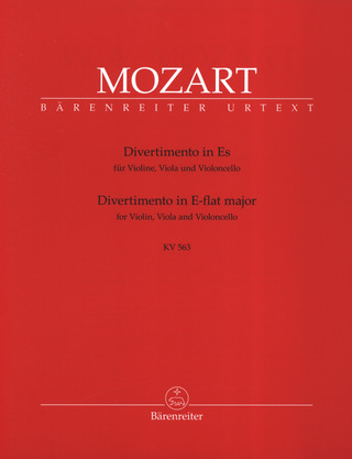 Wolfgang Amadeus Mozart: Divertimento für Violine, Viola und Violoncello Es-Dur KV 563