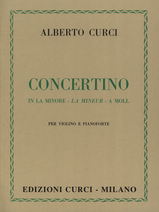 Alberto Curci - Concertino a-Moll