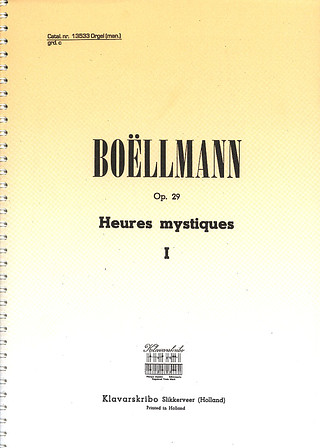 Léon Boëllmann - Heures mystiques 1 op. 29