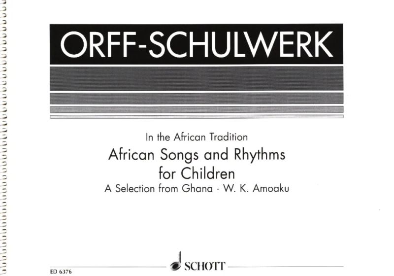 William Komla Amoaku - African Songs and Rhythms for Children