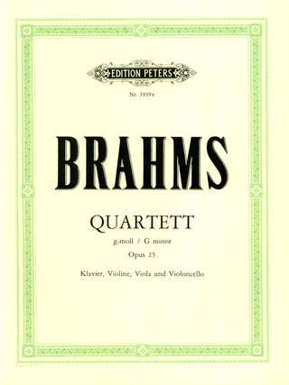 Johannes Brahms - Quartett für Klavier, Violine, Viola und Violoncello Nr. 1 g-Moll op. 25