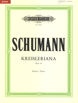Robert Schumann: Kreisleriana op. 16