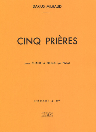Darius Milhaud - 5 Prières Op.231c
