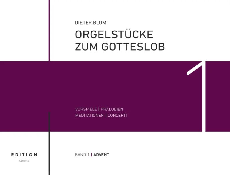 Dieter Blum: Orgelstücke zum Gotteslob 1 – Advent