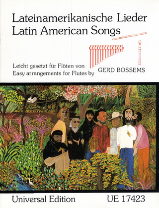 Lateinamerikanische Lieder für Block-, Pan- oder Querflöte
