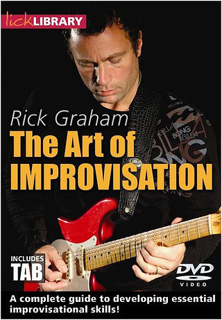 Rick Graham - The Art of Improvisation