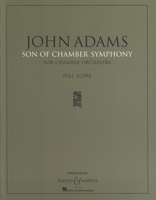 John Adams - Son of Chamber Symphony