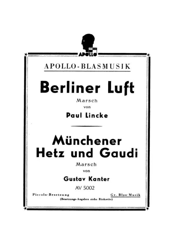 Paul Linckey otros. - Berliner Luft / Münchener Hetz und Gaudi