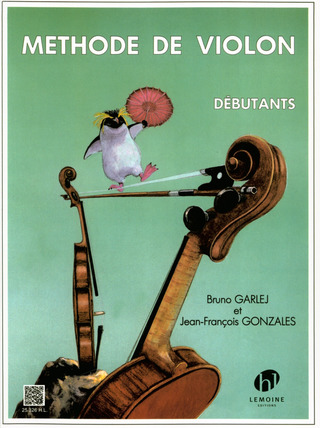 Bruno Garlej et al. - Méthode de violon Vol.1