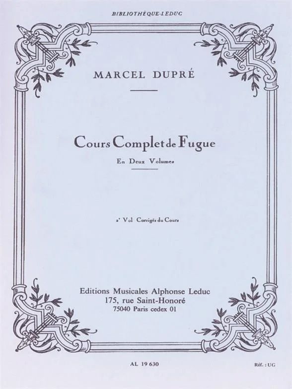 Marcel Dupré - Cours complet de Fugue Vol 2