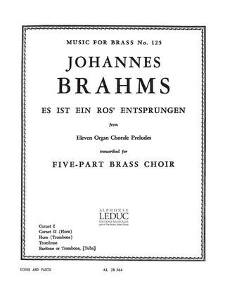 Johannes Brahms - Es Ist Ein Ros' Entsprungen