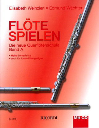 Elisabeth Weinzierl y otros.: Flöte Spielen – A