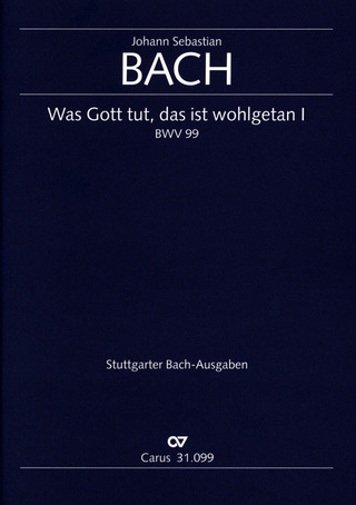 Johann Sebastian Bach - Whatever God ordains is right BWV 99