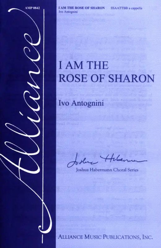 Ivo Antognini - I am the rose of Sharon