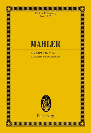Gustav Mahler - Sinfonie Nr. 3 d-Moll