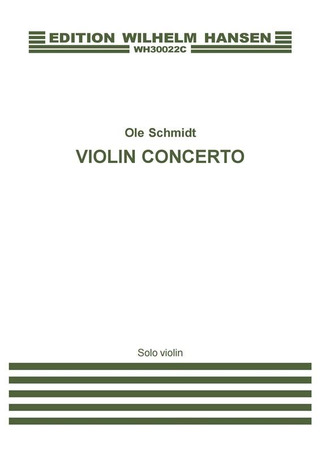 Ole Schmidt - Violin Concerto