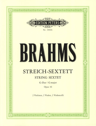 Johannes Brahms - Streich-Sextett G-Dur op. 36