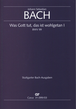 Johann Sebastian Bach - Whatever God ordains is right BWV 99
