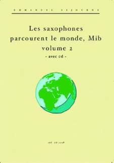 Les Saxophones Mib Parcourent Le Monde Vol.2