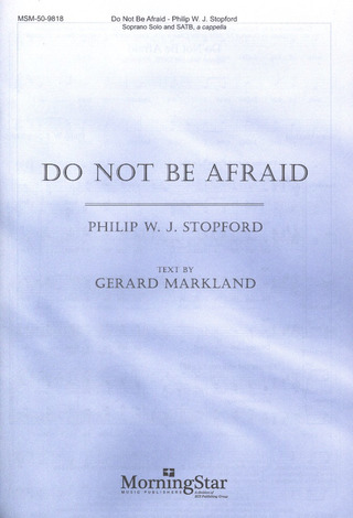 Philip Stopford - Do Not Be Afraid
