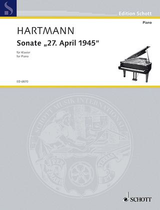 Karl Amadeus Hartmann - Sonata "27 April 1945"