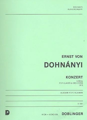 Ernst von Dohnányi - Konzert e-moll op. 5 (1897/98)