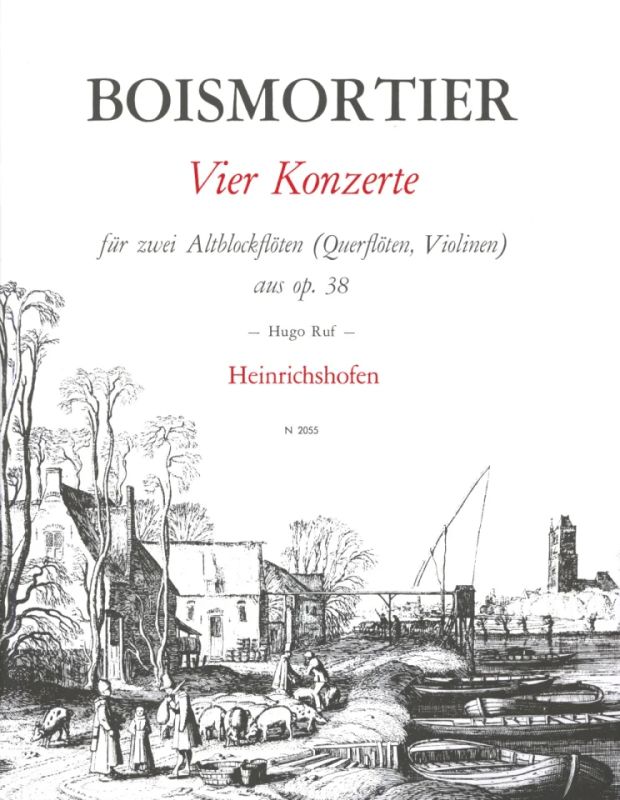 Joseph Bodin de Boismortier - 4 Konzerte op. 38 Nr. 1, 2, 3, 5