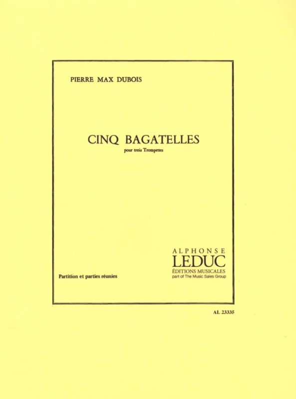 Pierre-Max Dubois - Cinq Bagatelles