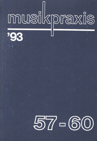 Musikpraxis 1993 Band 57-60