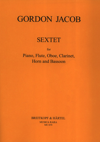 Gordon Jacob: Sextett