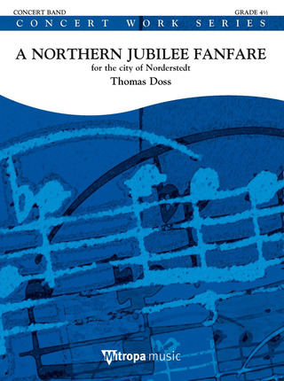 Thomas Doss - A Northern Jubilee Fanfare