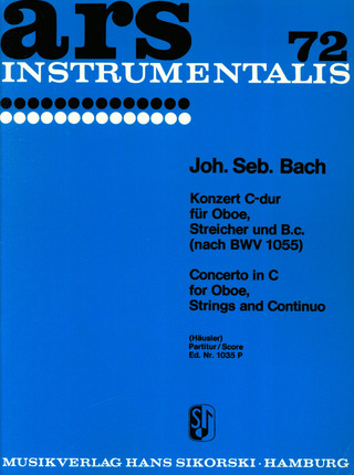 Johann Sebastian Bach - Konzert für Oboe, Streicher und B.c. C-Dur nach BWV 1055