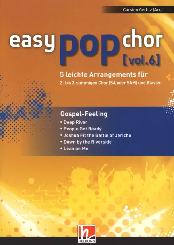 easy pop chor 6: Gospel Feeling