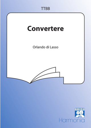 Orlando di Lasso - Convertere