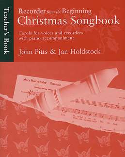 Jan Holdstock m fl. - Recorder From The Beginning: Christmas Songbook T