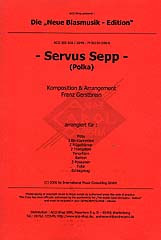 Franz Gerstbrein - Servus Sepp