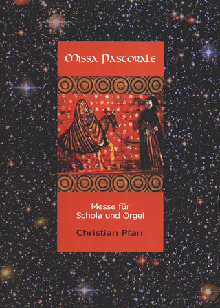 Pfarr Christian - Missa Pastorale - Messe Fuer Schola Und Orgel