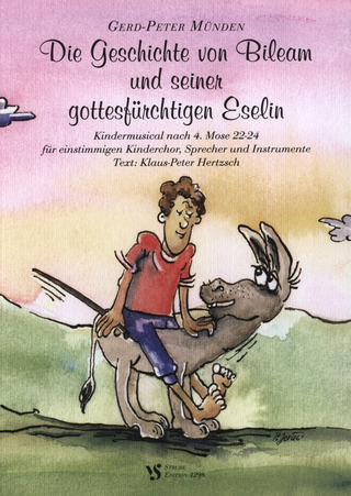 Gerd-Peter Münden - Die Geschichte von Bileam und seiner gottesfürchtigen Eselin