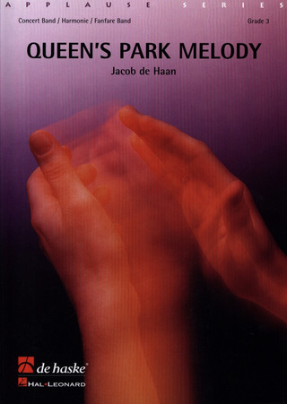 Jacob de Haan - Queen's Park Melody