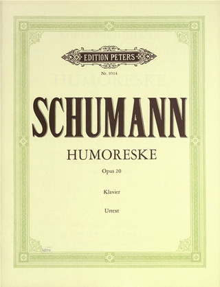 Robert Schumann - Humoreske für Klavier B-Dur op. 20 (1839)