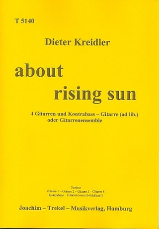 Dieter Kreidler - About Rising Sun