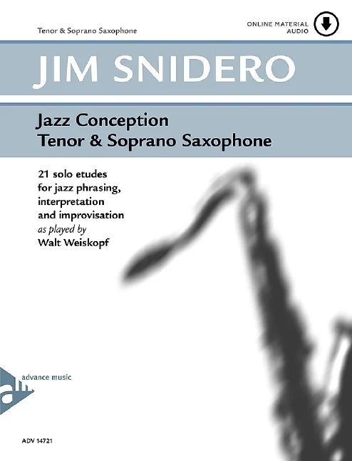 Jim Snidero - Jazz Conception – Tenor and Soprano Saxophone