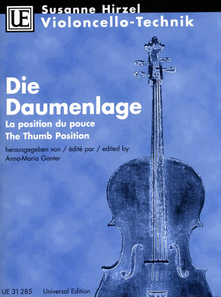 Susanne Hirzel - Cello technique – The Thumb Position