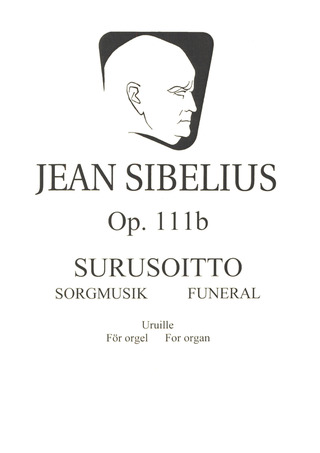 Jean Sibelius - Surusoitto (Trauermarsch) op. 111b
