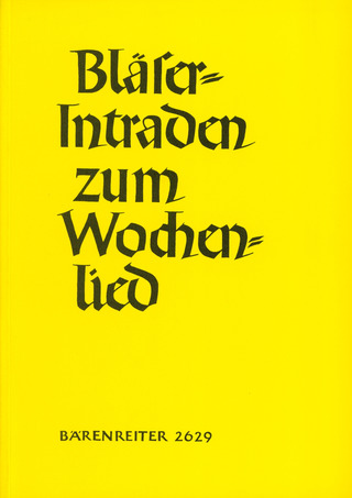Bläser-Intraden zum Wochenlied (1951/1955)