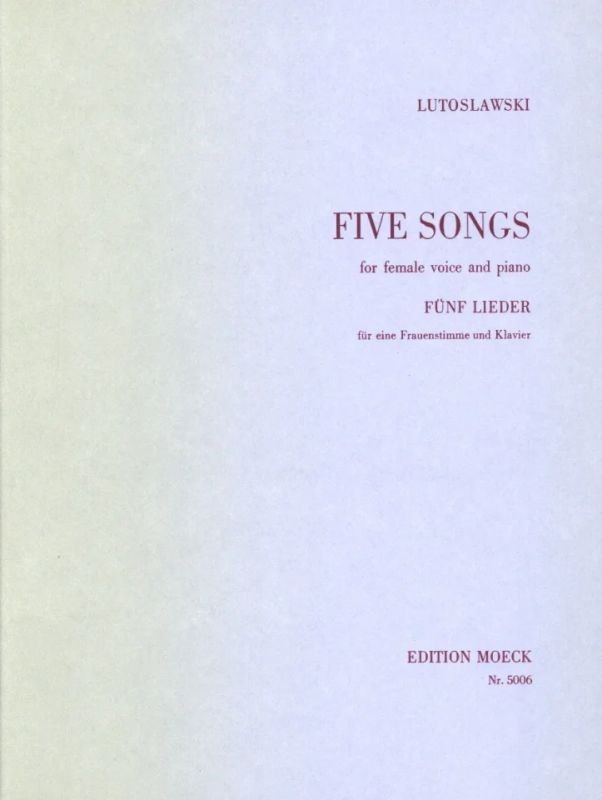 Witold Lutosławski - Five Songs